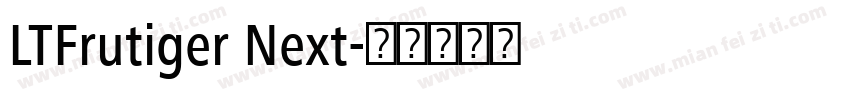 LTFrutiger Next字体转换